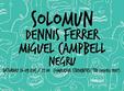 solomun dennis ferrer miguel campbell negru 
