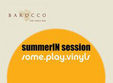some play vinyls la barocco bar din bucuresti