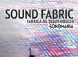 sound fabric fabrica de tesut obsesii