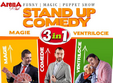 spectacol 3 in 1 magie comedie si ventrilocie arena pub