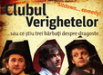 spectacol de comedie clubul verighetelor la iasi