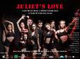 spectacol de dans juliet s love 