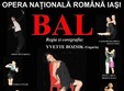 spectacol de teatru dans bal la iasi