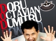 spectacol extraordinar cu doru octavian dumitru