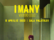 spectacol imany voodoo cello la bucure ti