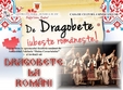 spectacole dragobete la romani la galati