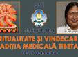 spiritualitate si vindecare in traditia medicala tibetana