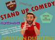 stand up comedy buzau joi 1 august cu cristian dumitru ex deko