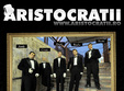 stand up comedy cu aristocratii