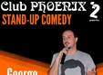 stand up comedy cu george club phoenix 2