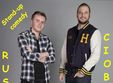 stand up comedy cu ionut rusu andrei ciobanu