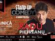stand up comedy cu radu pietreanu