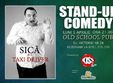 stand up comedy cu sica in old school pub