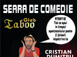 stand up comedy duminica 23 decembrie lugoj taboo