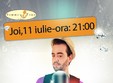 stand up comedy galati joi 11 iunie cristian dumitr ex deko
