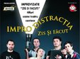 stand up comedy improdistractia zis si facut 