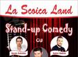 stand up comedy la scoica land