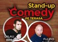 stand up comedy pe terasa grill pub