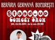 stand up comedy show la beraria germana bucuresti
