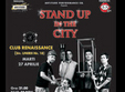 stand up in the city zis si facut arad