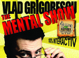 stand up magic the mental show cu vlad grigorescu in the factory pub