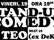 stanup comedy cu teo ex deko