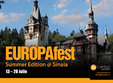 start europafest summer edition sinaia 13 26 iulie