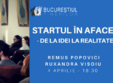 startul in afaceri de la idei la realitate