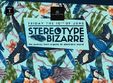 stereotype bizarre