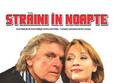 straini in noapte cu florin piersic i medeea marinescu