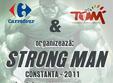 strong man 2011 la constanta
