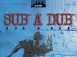 sub a dub party