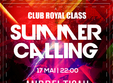  summer calling 17 mai royal class