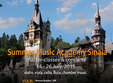 summer music academy sinaia 2016 jmevents aduce nume de elita din