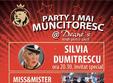 super party 1 mai incitat special silvia dumitrescu