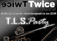t l s party