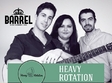 dinner by the barrel heavy rotation