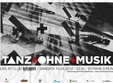 tanz ohne musik la iasi