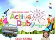 targ active baby cluj arena