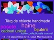 targ de obiecte handmade la suceava