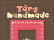 targ handmade 1 2 mai