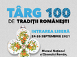 targul 100 de tradi ii romane ti