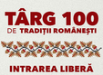 targul 100 de tradi ii romane ti 