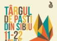targul de pasti din sibiu 2014
