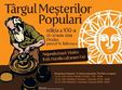 targul mesterilor populari editia xxi