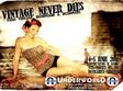 targul vintage never dies 2 in underworld
