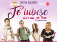 te iubesc dar nu pe tine