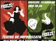 teatru de improvizatie cu trupa freeze