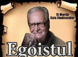 teatru egoistul la casa de cultura constanta
