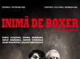 teatru inima de boxer 